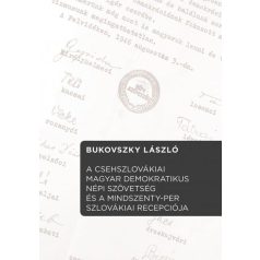   A Csehszlovákiai Magyar Demokratikus Népi Szövetség és a Mindszenty-per szlovákiai recepciója