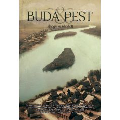 Buda & Pest - ahogy kezdődött