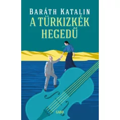 A türkizkék hegedű