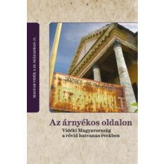   Az árnyékos oldalon - Vidéki Magyarország a rövid hatvanas években