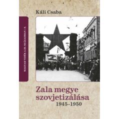 Zala megye szovjetizálása 1945-1950
