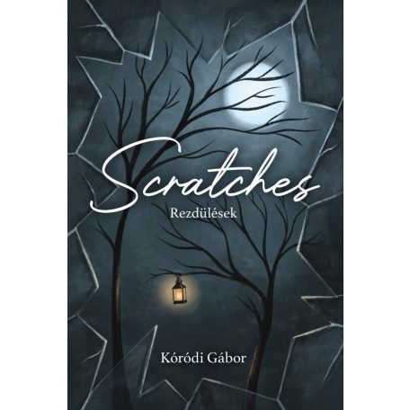 Rezdülések | Scratches