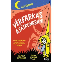 Vérfarkas a sátrunkban! - Izzy könyvek