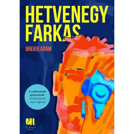 Hetvenegy farkas