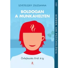 Boldogan a munkahelyen