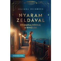 Nyaram Zeldával - Fitzgeraldékkal a Riviérán