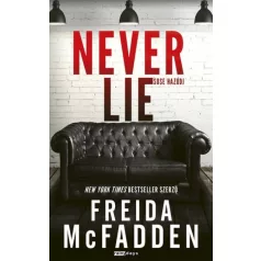 Never lie - Sose hazudj - Éldekorált kiadás