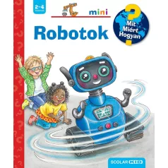 Robotok - Mit? Miért? Hogyan? Mini (71.)
