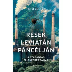 Rések Leviatán páncélján - A szabadság ellenforradalma