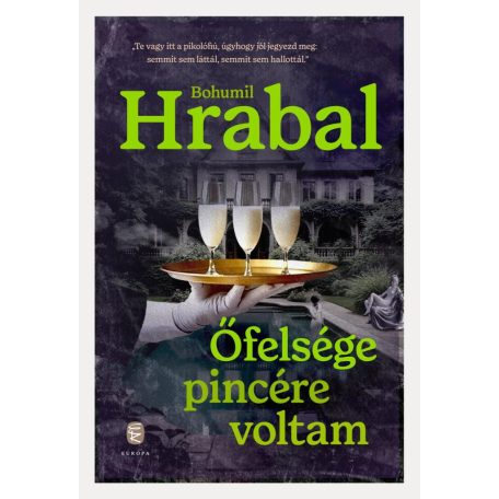 Őfelsége pincére voltam