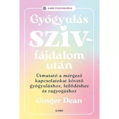 Gyógyulás szívfájdalom után