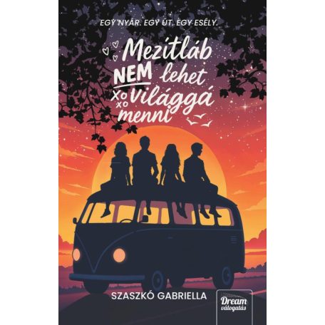 Mezítláb nem lehet világgá menni - Éldekorált kiadás