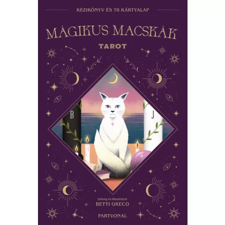 Mágikus Macskák - Tarot kártya kézikönyvve