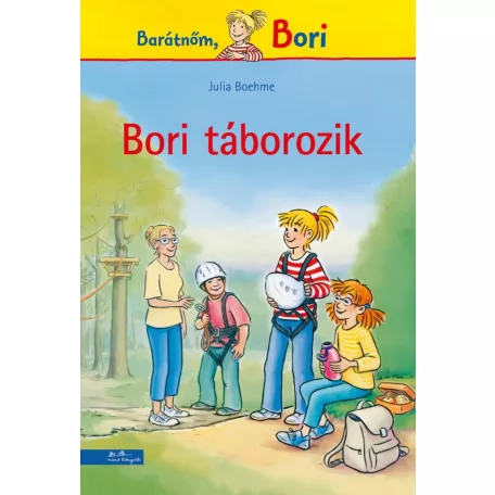 Bori táborozik (Bori regény 21.)