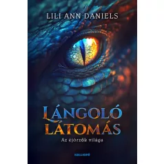 Lángoló látomás - Az éjőrzők világa