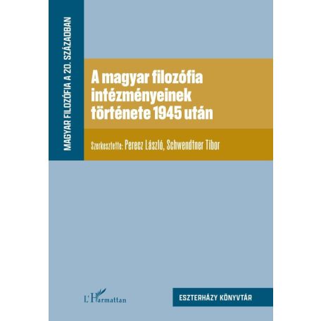 A magyar filozófia intézményeinek története 1945 után