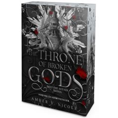   The Throne of Broken Gods – Megtört istenek trónja - Éldekorált kiadás