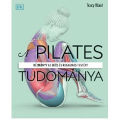 A pilates tudománya