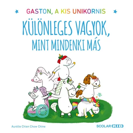 Gaston, a kis unikornis - Különleges vagyok, mint mindenki más