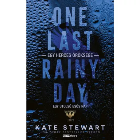 One Last Rainy Day - Egy utolsó esős nap