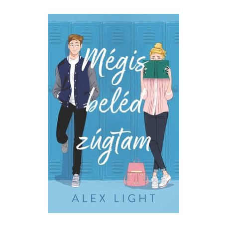 Mégis beléd zúgtam - Éldekorált kiadás