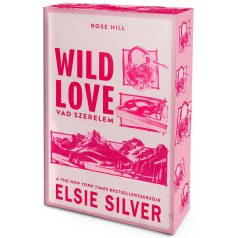 Wild Love – Vad szerelem - Éldekorált kiadás