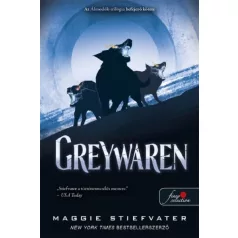 Greywaren - Álmodók-trilógia 3.