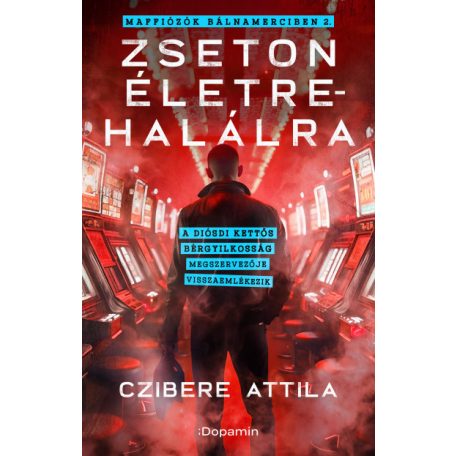 Zseton életre-halálra - Maffiózók bálnamerciben 2.