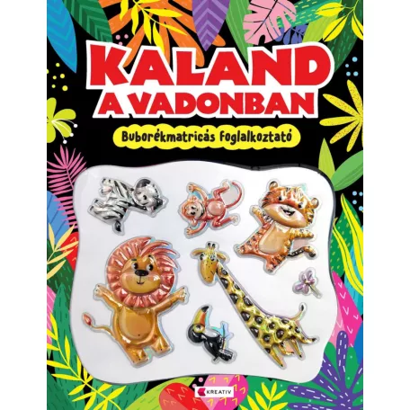 Kaland a vadonban