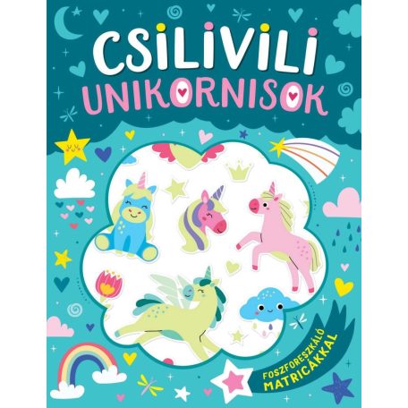 Csilivili unikornisok