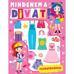 Mindenem a divat!
