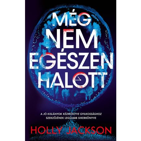 Még nem egészen halott