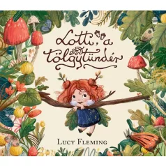 Lotti, a tölgytündér