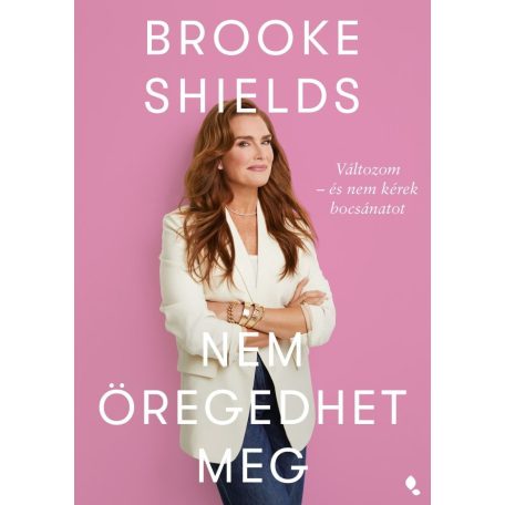Brooke Shields nem öregedhet meg
