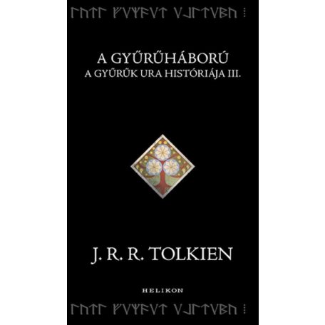 A Gyűrűháború - A Gyűrűk Ura históriája III.
