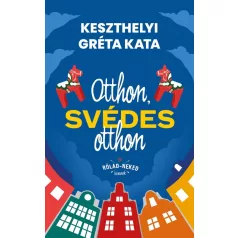 Otthon, svédes otthon