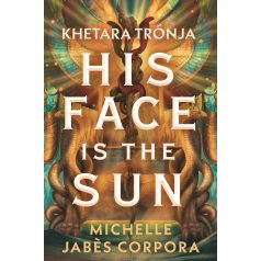 His face is the sun - Khetara trónja