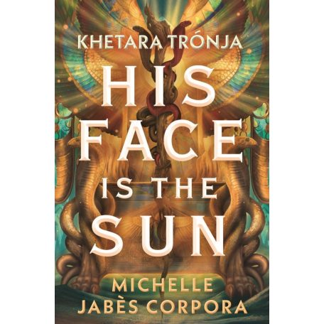His face is the sun - Khetara trónja