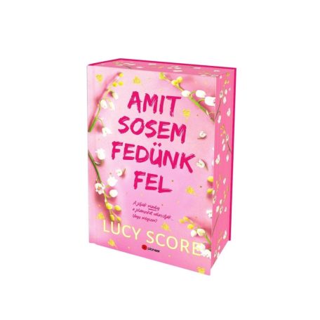 Amit sosem fedünk fel - Éldekorált kiadás