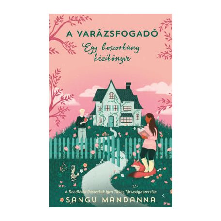 A Varázsfogadó – Egy boszorkány kézikönyve