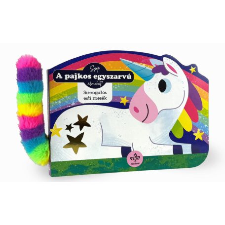 A pajkos egyszarvú - Simogatós esti mesék