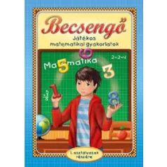   Becsengő - Játékos matematikai gyakorlatok 1. osztályosok részére