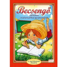   Becsengő - Játékos matematikai gyakorlatok - 4. osztályosok részére