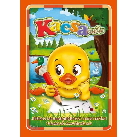 Kacsacsőr /Játékos matematikai feladatok óvodásoknak