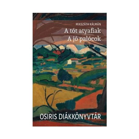 A tót atyafiak - A jó palócok