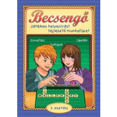   Becsengő - Játékos helyesírást fejlesztő munkafüzet - 3. osztályosok részére