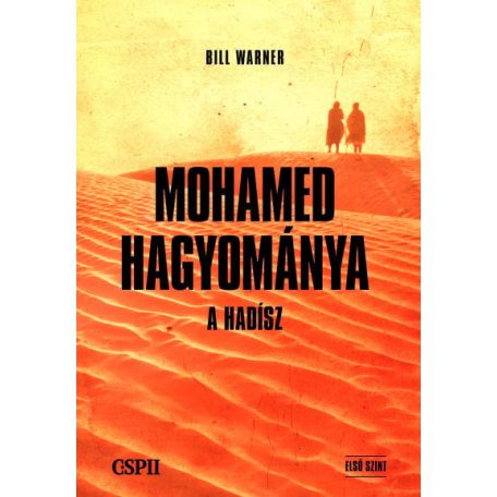 Mohamed hagyománya - A hadísz