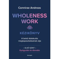 Wholeness Work - Kézikönyv 1.