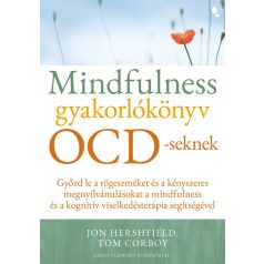 Mindfulness gyakorlókönyv OCD-seknek