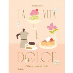 LA VITA E DOLCE
